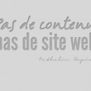 pas de contenu, pas de site web